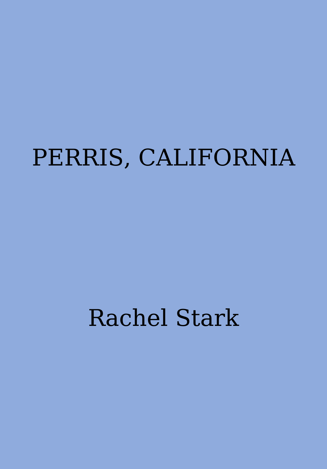 Perris, California - Susanna Lea Associates